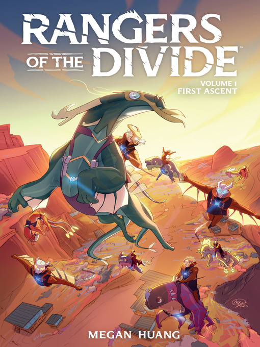 Title details for Rangers of the Divide by Megan Huang - Available